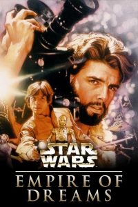 Empire.of.Dreams.The.Story.of.the.Star.Wars.Trilogy.2004.1080p.BluRay.DD+.5.1.x264-DON – 16.5 GB