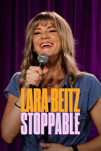Lara.Beitz.Stoppable.2025.720p.AMZN.WEB-DL.DDP2.0.H.264-Kitsune – 1.7 GB