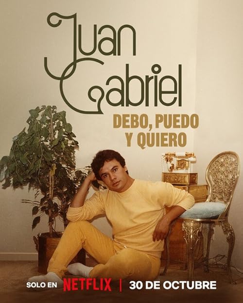 Juan Gabriel: Debo, puedo y quiero