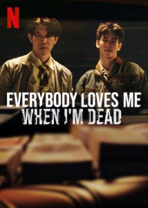 Everybody.Loves.Me.When.Im.Dead.2025.1080p.NF.WEB-DL.DDP5.1.Atmos.H.264-dB – 6.0 GB