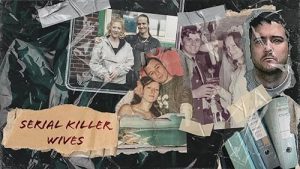 Serial.Killer.Wives.S01.1080p.WEB-DL.AAC.2.0.H.264-CBFM – 11.5 GB
