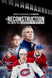 The.Rebuild.Inside.the.Montreal.Canadiens.S02.1080p.AMZN.WEB-DL.DDP5.1.H.264-Kitsune – 18.4 GB