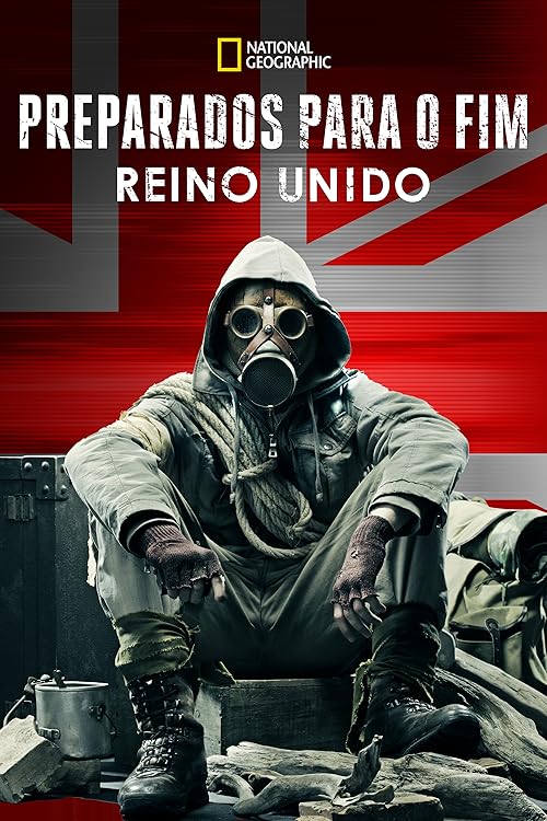 Preppers UK: Surviving Armageddon