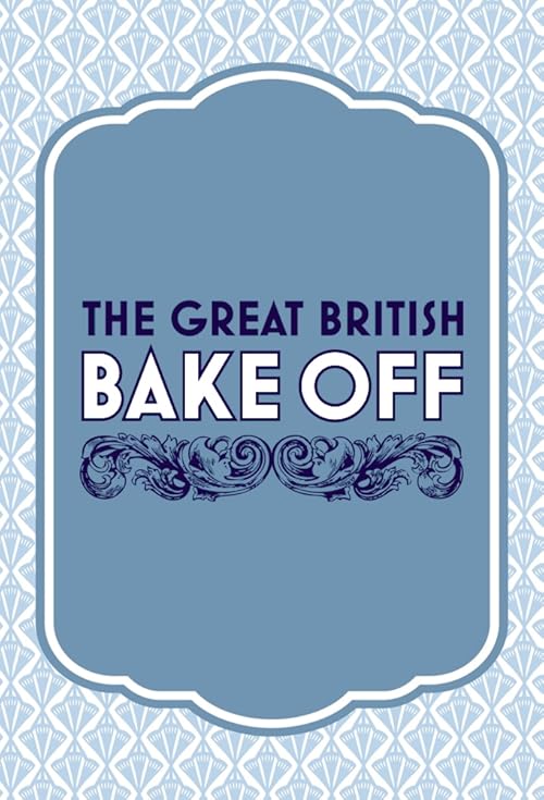 The Great British Baking Show
