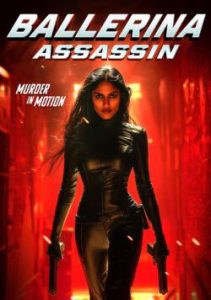 Ballerina.Assassin.2025.1080P.BLURAY.X264-WATCHABLE – 10.7 GB