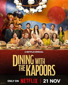 Dining.With.The.Kapoors.2025.1080p.NF.WEB-DL.DDP.5.1.Atmos.H.264-CHDWEB – 2.4 GB