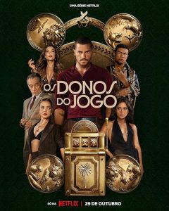 Os.Donos.do.Jogo.S01.1080p.NF.WEB-DL.DD+5.1.Atmos.H.264-playWEB – 17.5 GB
