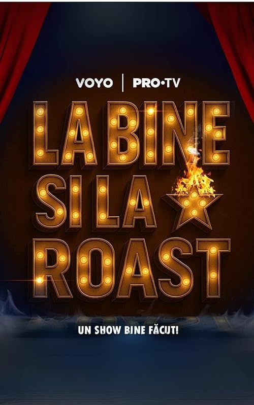 La bine si la roast