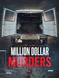 Million.Dollar.Murders.S01.720p.AMZN.WEB-DL.DD+2.0.H.264-playWEB – 7.5 GB