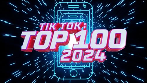 TikTok: Top 100 2024