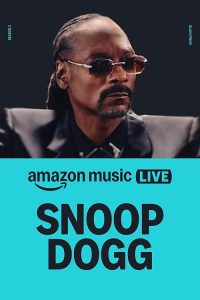 Amazon.Music.Live.Snoop.Dogg.2024.1080p.WEB.H264-HYMN – 4.2 GB
