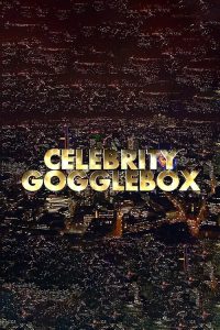 Celebrity.Gogglebox.S07.720p.ALL4.WEB-DL.AAC2.0.H.264-TBN – 4.2 GB
