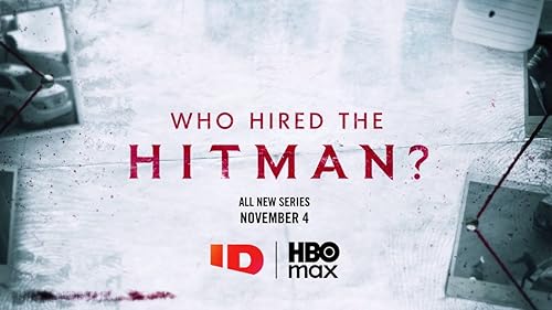 Who Hired the Hitman?