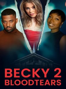 Becky.2.Bloodtears.2025.1080p.AMZN.WEB-DL.DDP2.0.H.264-BlessUp – 6.5 GB