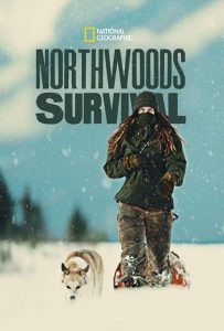 Northwoods.Survival.S02.720p.YTTV.WEB-DL.AAC2.0.H.264-FFG – 8.5 GB