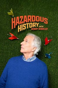 Hazardous.History.with.Henry.Winkler.S01.1080p.AMZN.WEB-DL.DDP2.0.H.264-RAWR – 21.3 GB