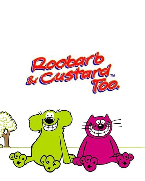 Roobarb & Custard Too