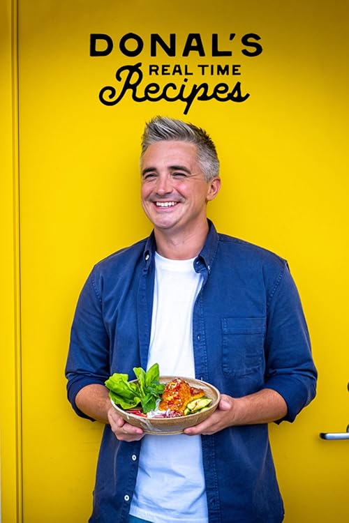 Donal Skehan's Real Time Recipes