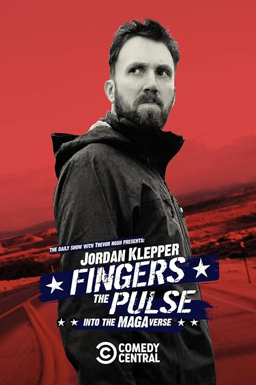 Jordan Klepper Fingers the Pulse: Into the MAGAverse
