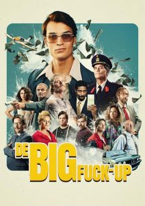 De.Big.Fuck-up.S01.1080p.AMZN.WEB-DL.DD+5.1.H.264-playWEB – 23.9 GB