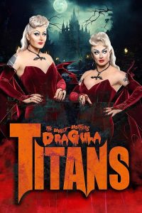 Dragula.Titans.S02.1080p.AMZN.WEB-DL.DDP2.0.H.264-RAWR – 32.4 GB