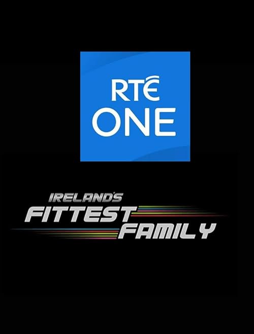 Ireland's Fittest Family