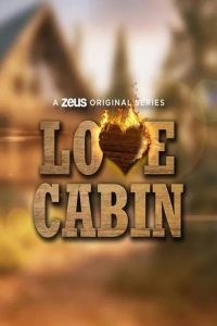 Love.Cabin.S01.1080p.WEB-DL.AAC2.0.H.264-Pisces – 19.7 GB