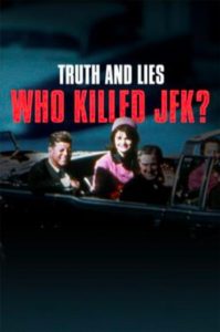 Truth.and.Lies.Who.Killed.JFK.2025.1080p.WEB.h264-EDITH – 4.2 GB