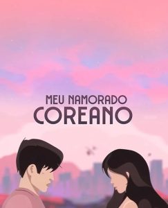 Meu.namorado.coreano.S01.1080p.NF.WEB-DL.DD+5.1.H.264-playWEB – 12.8 GB