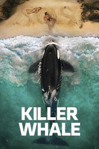 Killer.Whale.2026.720p.AMZN.WEB-DL.DDP5.1.H.264-BYNDR – 2.4 GB