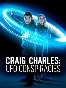 Craig.Charles.UFO.Conspiracies.S01.720p.MY5.WEB-DL.AAC2.0.H.264-HiNGS – 13.9 GB