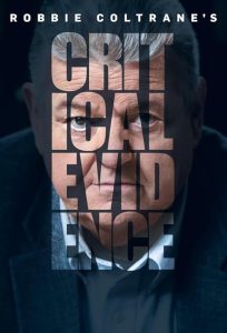 Robbie.Coltranes.Critical.Evidence.S01.1080p.AMZN.WEB.DDP2.0.H.264-Doombeard – 19.7 GB