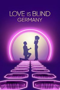 Love.Is.Blind.Germany.S02.1080p.NF.WEB-DL.DDP5.1.H.264-playWEB – 17.9 GB