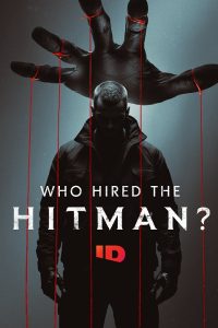 Who.Hired.the.Hitman.S01.1080p.AMZN.WEB-DL.DD+2.0.H.264-playWEB – 10.5 GB