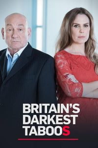 Britains.Darkest.Taboos.S03.720p.MY5.WEB-DL.AAC2.0.H.264-HiNGS – 11.7 GB