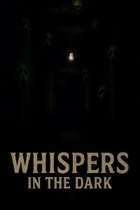 Whisper.in.the.Dark.2025.1080p.AMZN.WEB-DL.DD+5.1.H.264-BobDobbs – 3.2 GB