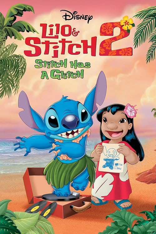 Lilo & Stitch 2: Stitch Has a Glitch
