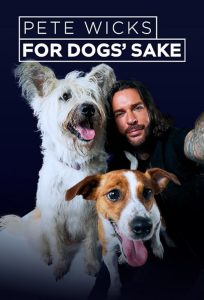 Pete.Wicks.For.Dogs.Sake.S03.1080p.UKTV.WEB-DL.AAC2.0.H.264-RAWR – 6.1 GB