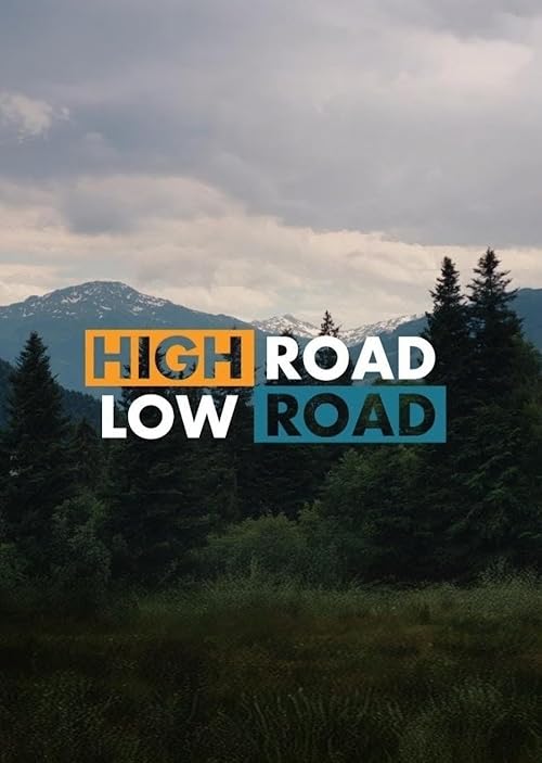 High Road Low Road