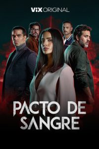 Pacto.de.Sangre.2023.S02.1080p.AMZN.WEB-DL.DD+2.0.H.264-playWEB – 21.3 GB