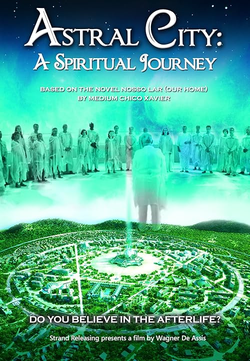 Astral City: A Spiritual Journey