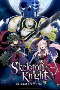 Skeleton.Knight.in.Another.World.S01.1080p.CR.WEB-DL.DUAL.DDP2.0.H.264-Kitsune – 17.2 GB
