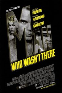 The.Man.Who.Wasnt.There.2001.1080p.BluRay.DDP5.1.x264-ZoroSenpai – 17.9 GB