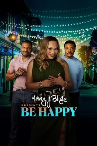 Mary.J.Blige.Presents.Be.Happy.2026.1080p.WEB.h264-NoRBiT – 5.7 GB