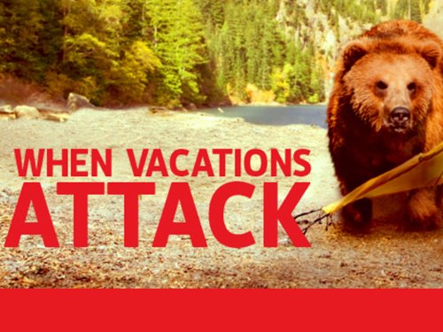 When Vacations Attack