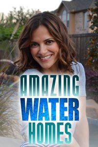 Amazing.Water.Homes.S01.1080p.DSCP.WEB-DL.AAC2.0.H.264-THM – 9.1 GB