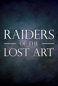 Raider.Of.The.Lost.Art.S01.1080p.CUR.WEB-DL.AAC2.0.H.264-BLOOM – 6.0 GB