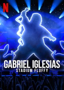 Gabriel.Iglesias.Stadium.Fluffy.2022.1080p.NF.WEB-DL.DDP5.1.HDR.HEVC-NPMS – 4.8 GB