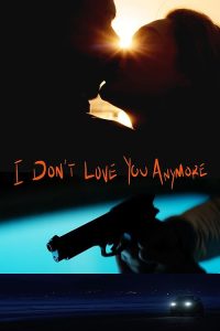 I.Dont.Love.You.Anymore.2025.1080p.AMZN.WEB-DL.DDP5.1.H.264-BYNDR – 2.8 GB