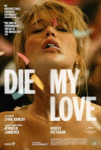 Die.My.Love.2025.2160p.WEB-DL.HDR10+.H.265.DTS-HD.MA.5.1 – 22.7 GB